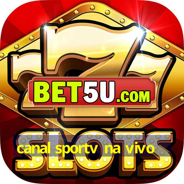 canal sportv na vivo